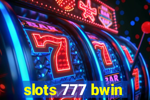 slots 777 bwin